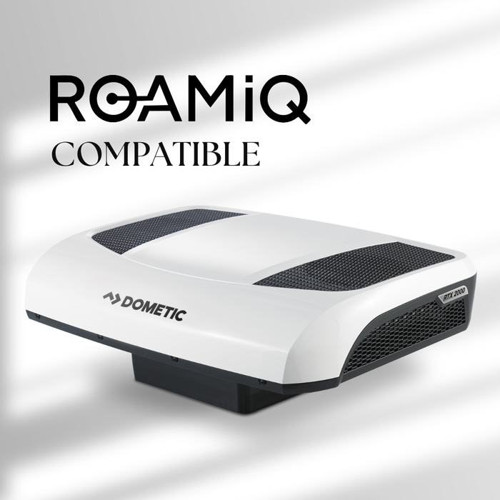 ROAMiQ Compatible: Dometic RTX 2000